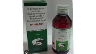 RESTORIL PLUS Syrup Chlorpheniramine Maleate Dextromethorphan Hydrobromide Phenylephri Hydrochloride [upl. by Brag]