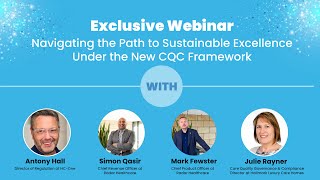 Navigating the Path to Sustainable CQC Excellence Webinar Recording RH357 [upl. by Aihsyla]