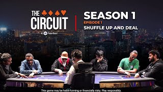 The Circuit  Season 1 Episode 1  Shuffle Up and Deal [upl. by Neyut]