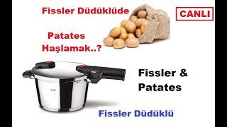 Fissler düdüklü tencere kullanımı  fissler düdüklüde patates nasıl haşlanır [upl. by Macario]