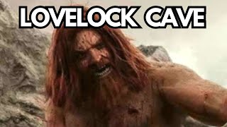 Giants of Lovelock Cave Mystery Archaeology and Folklore [upl. by Deehsar]