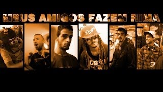 ConeCrewDiretoria  Meus Amigos Fazem Rima Clipe Oficial [upl. by Aneehsyt409]