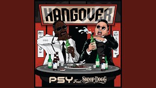 Hangover ft Snoop Dogg [upl. by Sucy]