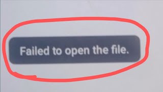 Failed to open the file  Cant Open File  How to Fix Cant open File Problem on Android [upl. by Llennhoj]