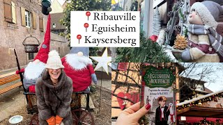 REYCU İLE ALSACE CHRISTMAS ROTASI PART 2  RIBAUVILLE EGUISHEIM KAYSERSBERG 🎄🎅 [upl. by Rogozen446]