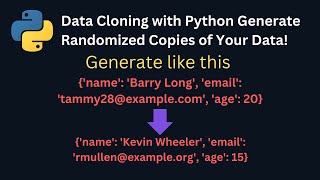 Data Cloning with Python Generate Randomized Copies of Your Data Fake To Fake [upl. by Suissac]