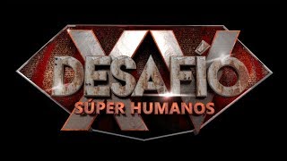 Desafio Super Humanos 2018 XV Años  Participantes [upl. by Arteid170]