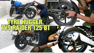 TVS RAIDER 125 CC BLUETOOTH TYRE Hugger Installation [upl. by Nnylcaj]