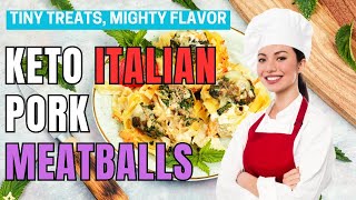 Keto Italian Pork Meatballs  Easy Keto Recipes [upl. by Odilia29]