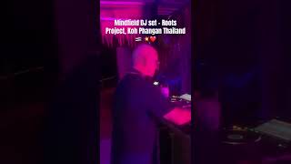 Mindfield John Phantasm 3hr DJ set at the awesome Roots Project Thailand goatrance [upl. by Berkie]