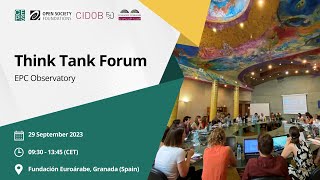 EPC Observatory  Think Tank Forum Granada [upl. by Mickie]