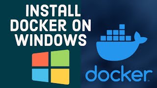 How To Install Docker on Windows 10  Windows 11 A StepbyStep Guide [upl. by Cirillo]