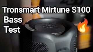 Tronsmart Mirtune S100 Bass Test🔥 Bass I Love You Full Unboxing Comming Soon👀 [upl. by Eberhart454]