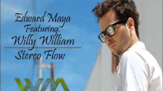 Edward Maya Ft Willy William  Stereo Flow [upl. by Ecirtaed459]