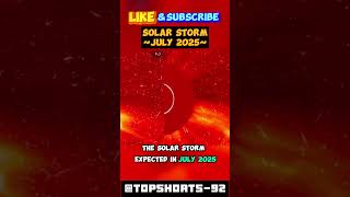 Solar Storm July 2025 shortsfeed space solarstorms earth [upl. by Weig]