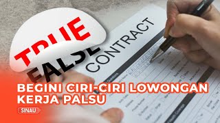 Awas Jangan Ketipu Begini CiriCiri Lowongan Kerja Palsu [upl. by Tamberg]