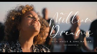 A Million Dreams Gospel Choir Cover  Laila Adéle amp One Nation [upl. by Fong665]