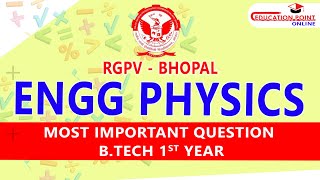 RGPV Engineering Physics Most Important Question for RGPV Bhopal 1st Year BTech [upl. by Abixah478]