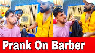 Prank on Barber  Saloon Prank  Part 2  Prakash Peswani Prank [upl. by Llednahs]