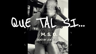 QUE TAL  MSO  AUDIOVISUAL OFICIAL  BEAT BY JCKBEATS [upl. by Lleon]