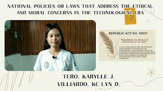 NATIONAL POLICIES OR LAWS THAT ADDRESS THE ETHICAL AND MORAL CONCERNS IN THE TECHNOLOGICAL ERA [upl. by Bazar145]