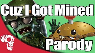 quotCuz I Got Minedquot PVZ Song  AfroMan Parody  FREE DOWNLOAD [upl. by Panthia627]