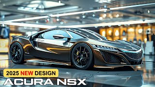 All New 2025 Acura NSX The Ultimate Sports Car Revolution [upl. by Vastha]