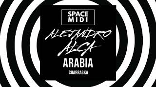 Arabia Charraska Alejandro Alca SpaceMidi💿 [upl. by Cappello]