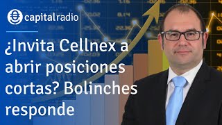 ¿Invita Cellnex a abrir posiciones cortas Bolinches responde [upl. by Mariandi752]