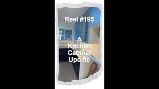 Reel 195 A Kitchen Cabinet Update Doors drawers and the countertop [upl. by Xuaegram]