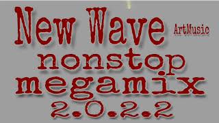 New Wave nonstop megamix 2022 M90sRADIOII remix dance newwave [upl. by Aruon]