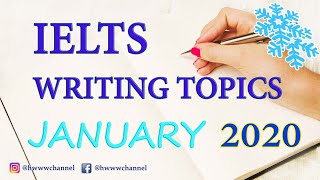 IELTS Writing Test Topics  January 2020 [upl. by Valeta]