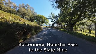 Lake District Buttermere Honister Pass [upl. by Crim]