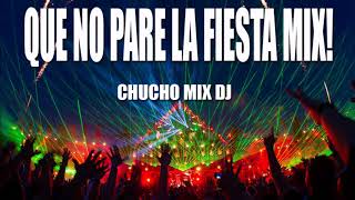 QUE NO PARE LA FIESTA MIX VOL 1 [upl. by Catherina477]