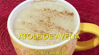 Deliciosa receta de ATOLE DE AVENA SIN LECHE Solo 3 Ingredientes [upl. by Allebara]