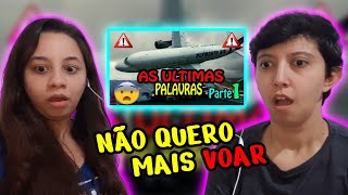 REACT CAIXA PRETA  ÁUDIO DAS ÚLTIMAS PALAVRAS DE PILOTOS EM QUEDA DE AVIÃO PARTE 1  FALA DE TUDO [upl. by Levania776]