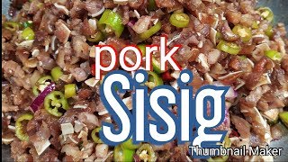 SisigPork Sisig RecipeHow to cook Filipino Pork SisigPanlasang PinoyLutong Pinoy 2019 [upl. by Colton]