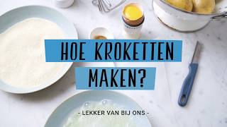 Hoe kroketten maken [upl. by Arotahs]