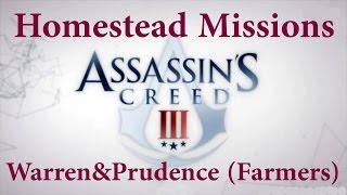 quotAssassins Creed 3quot walkthrough 100 synchronization All Homestead Missions for WarrenampPrudence [upl. by Kendy458]