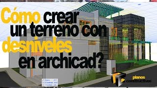 Archicad Manejar la topografía de un terreno banquetas y calles [upl. by Blase]