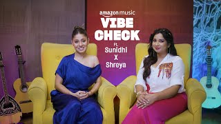 Sunidhi Chauhan amp Shreya Ghoshal Giving Us All The Fun Vibes  Vibe Check [upl. by Anayia]