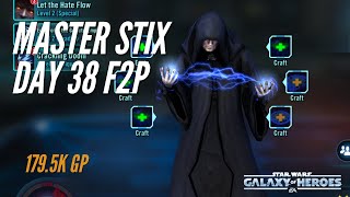 Day 38 Free To Play  Master Stix  SWGOH 2024 [upl. by Orteip]