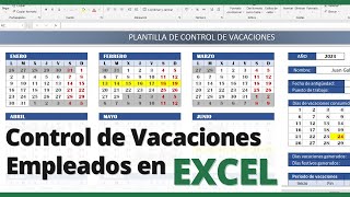 CONTROL DE VACACIONES en Excel 📆 Gestión de vacaciones para empleados [upl. by Frick229]