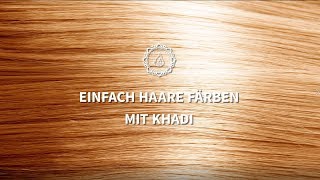 NATÜRLICH HAARE FÄRBEN mit khadi Pflanzenhaarfarbe quotBlondquot  So gehts [upl. by Yroggerg]