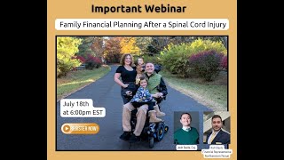 Family Financial Planning After A Spinal Cord Injury Presentation [upl. by Gally876]