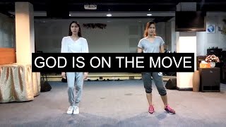 God Is On The Move  FOCIM Choreography [upl. by Gerda]