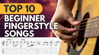 🎸 TOP 10 Beginner Fingerstyle Melodies  Easy Fingerstyle Songs for Beginners [upl. by Sulecram]