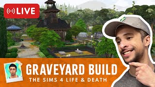 Continuing Our Sims 4 Life amp Death GRAVEYARD [upl. by Llenej]