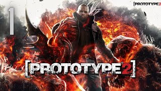 Prototype 2  Gameplay Walkthrough  Part 1  Passing the Torch [upl. by Martica]