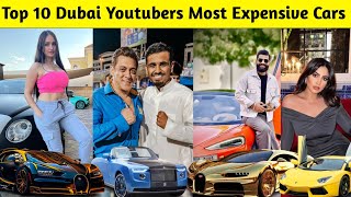 Top 10 Dubai Youtubers Car Collection  Money Kicks Mo Vlogs Lana Rose Technical GurujiJoe Hatab [upl. by Abroms]